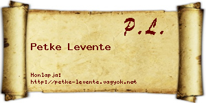 Petke Levente névjegykártya